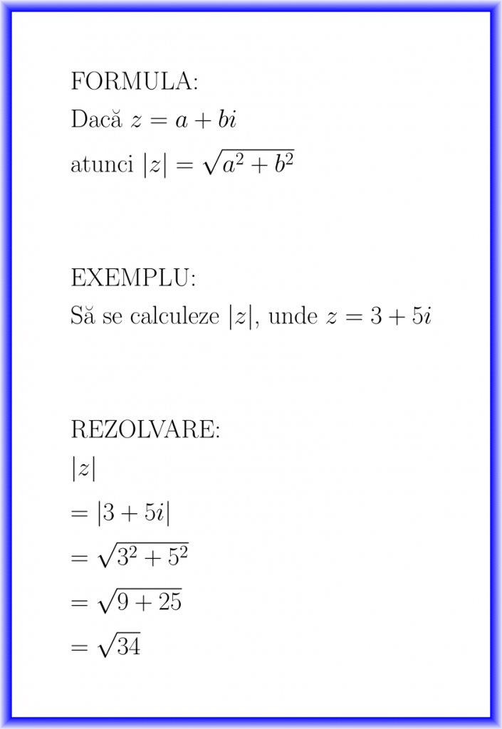 Modulul Unui Număr Complex Formulă și Exemplu Rezolvat Z